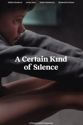 A Certain Kind of Silence (2019)
