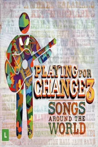 Playing for Change 3 - Songs Around the World (2014)