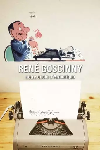 Rene Goscinny, Notre Oncle D'Armorique (2017)