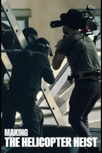 Making The Helicopter Heist (2024)