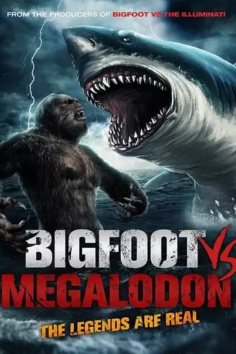 Bigfoot Vs Megalodon (2021)