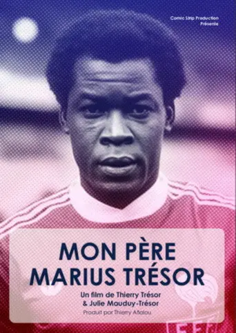 Mon père Marius Trésor (2025)
