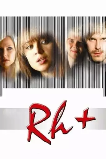 Rh+ (2005)