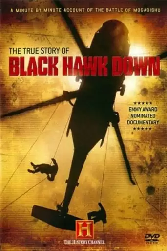 The True Story Of Blackhawk Down (2003)
