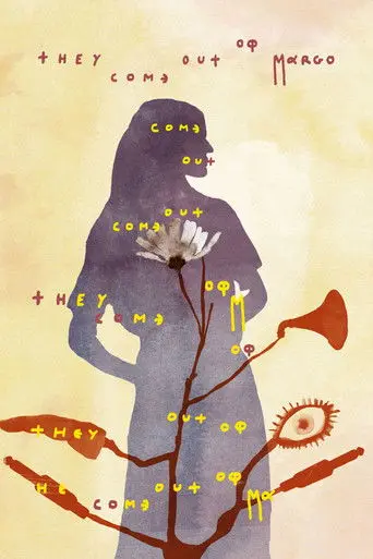 They Come Out of Margo (2026)