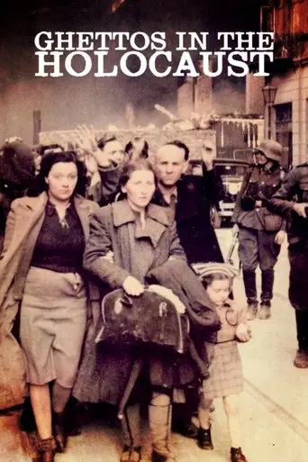 Ghettos in the Holocaust (2023)
