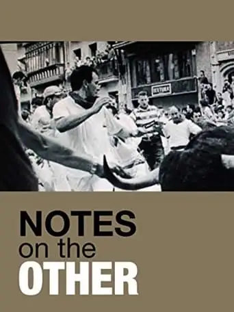 Notes on the Other (2009)