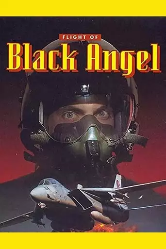 Flight Of Black Angel (1991)