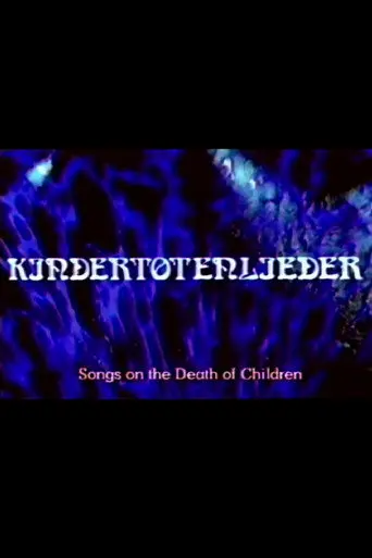 Songs on the Death of children (1976)