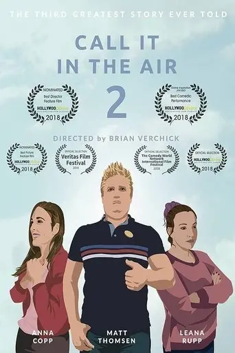 Call It in The Air 2 (2018)