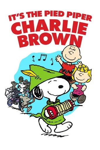 It's the Pied Piper, Charlie Brown (2000)