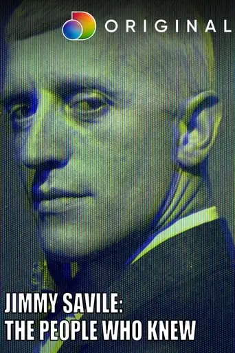 Jimmy Savile: The People Who Knew (2021)