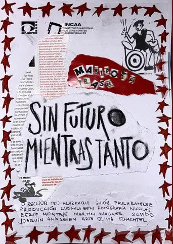 SIN FUTURO MIENTRAS TANTO (2023)