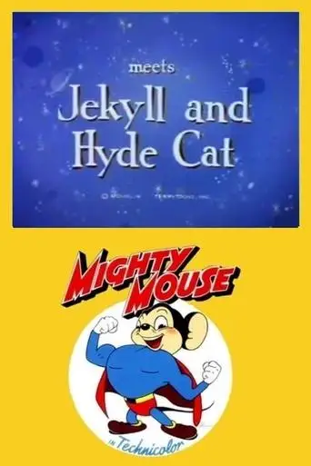 Mighty Mouse Meets Jekyll And Hyde Cat (1944)