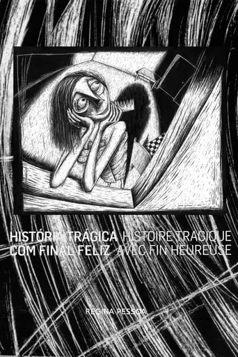 Histoire Tragique Avec Fin Heureuse (2005)