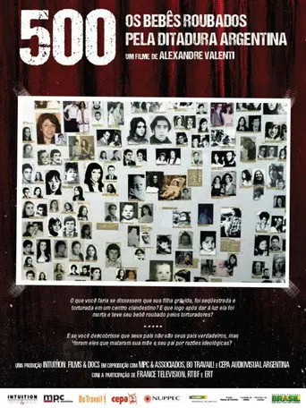 500 - Os bebês roubados pela ditadura argentina (2013)