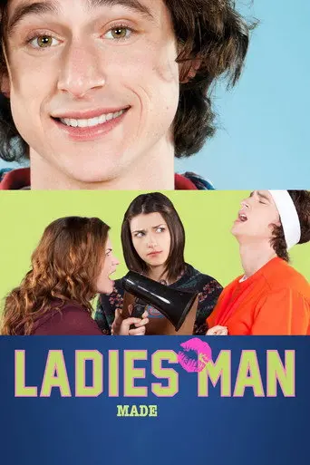 Ladies' Man: A Made Movie (2013)