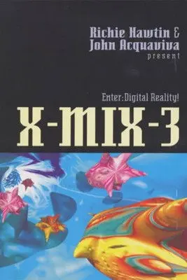 X-Mix-3: Enter Digital Reality (1994)