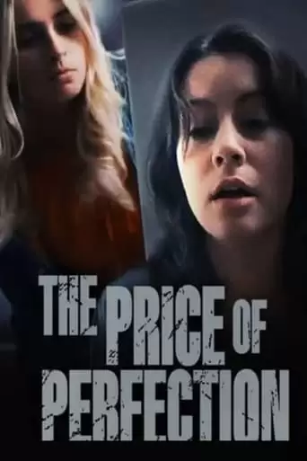 The Price Of Perfection (2022)