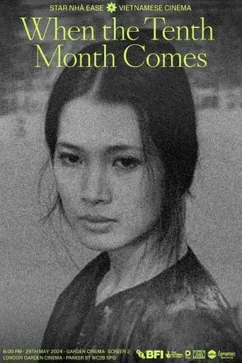 When the Tenth Month Comes (1984)