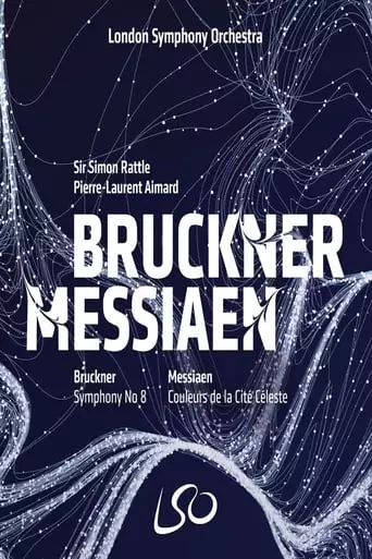 London Symphony Orchestra: Bruckner & Messiaen (2018)