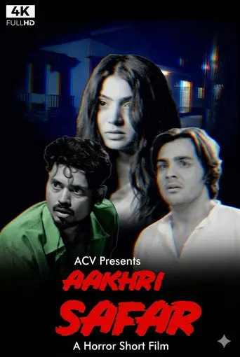 Aakhri Safar (2020)