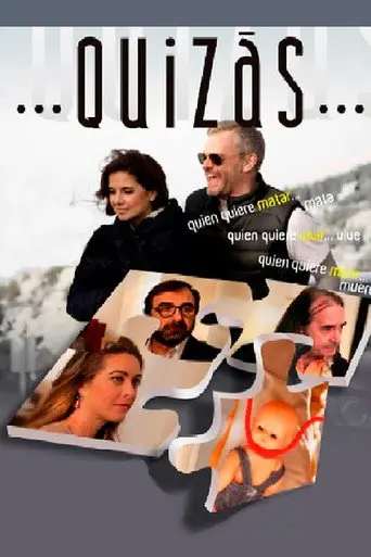 Quizás (2016)