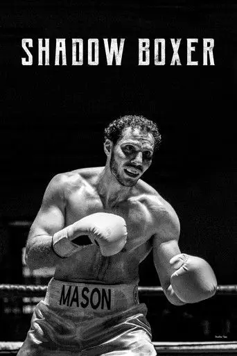 Shadow Boxer (2019)