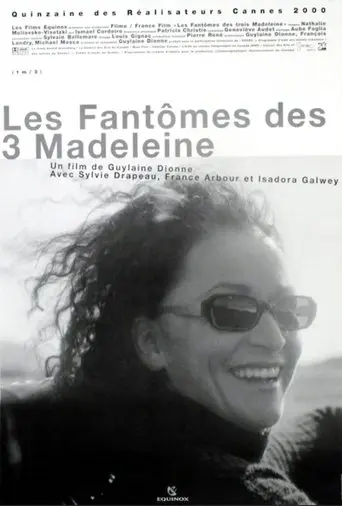 The Three Madeleines (2000)