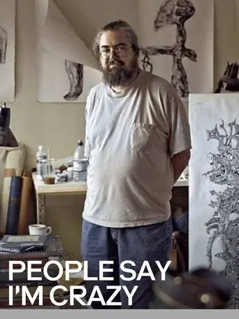 People Say I'm Crazy (2003)