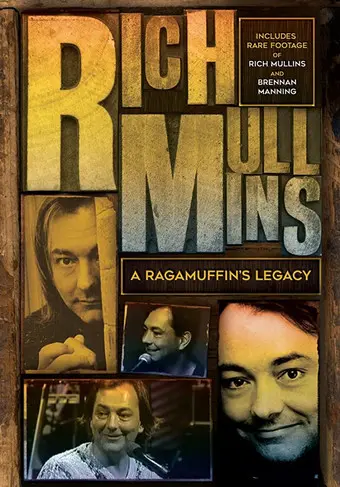 Rich Mullins: A Ragamuffin's Legacy (2014)
