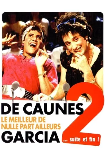 De Caunes/Garcia - Le Meilleur De Nulle Part Ailleurs 2... Suite Et Fin! (2005)