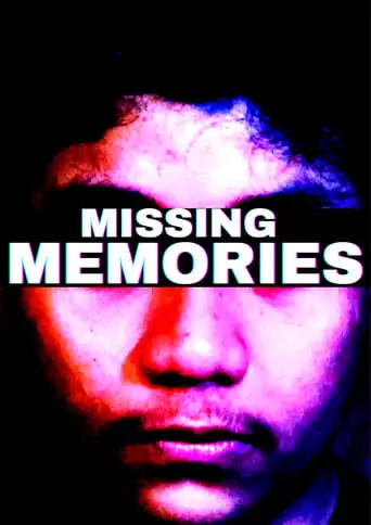 Missing Memories (2023)