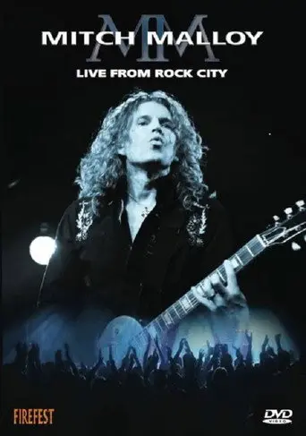 Mitch Malloy Live From Rock City (2008)