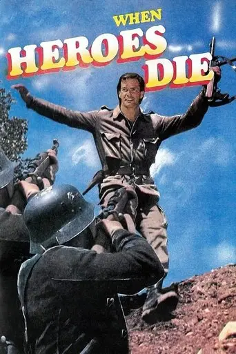 When Heroes Die (1970)