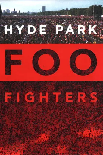 Foo Fighters: Hyde Park (2006)