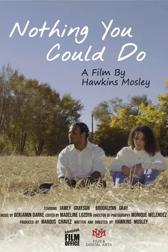Nothing You Could Do (2025)