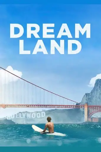 Dreamland (2011)