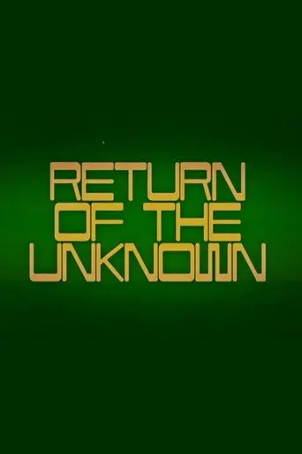 Return of the Unknown (2014)