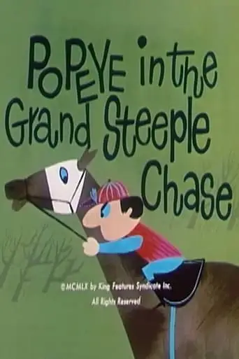 Popeye In The Grand Steeple Chase (1960)