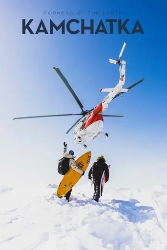 Corners Of The Earth: Kamchatka (2023)
