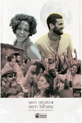 Sem Retrato e Sem Bilhete (2018)