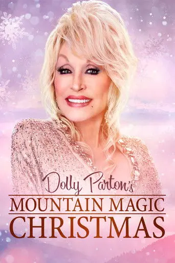 Dolly Parton's Mountain Magic Christmas (2022)