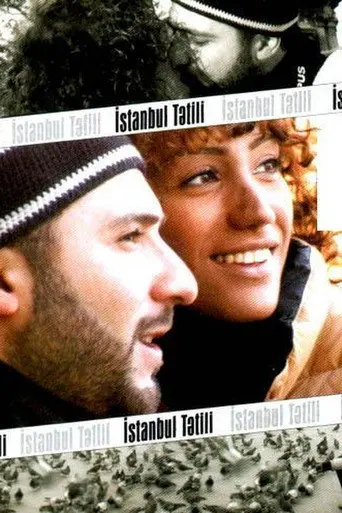 Istanbul Holiday (2007)