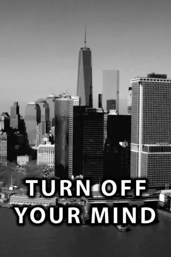 Turn Off Your Mind (2015)