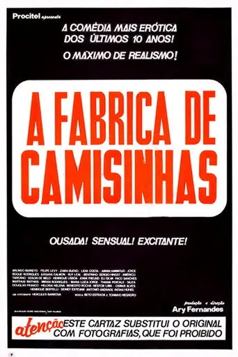 A Fábrica de Camisinhas (1982)
