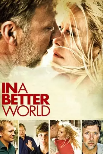 In A Better World (2010)