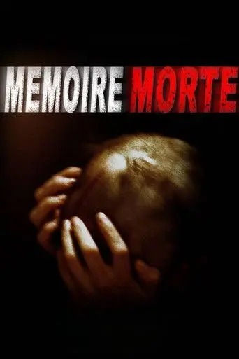 Mémoire morte (2002)