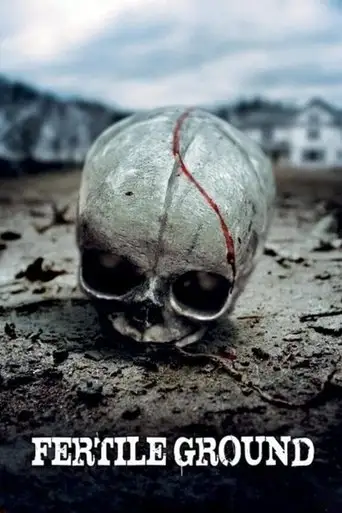 Fertile Ground (2011)