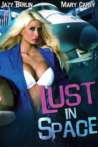 Lust in Space (2015)